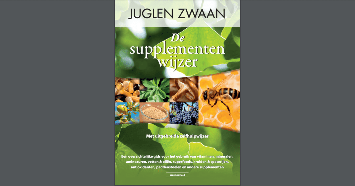 Over het boek 'de supplementen wijzer' van Juglen Zwaan